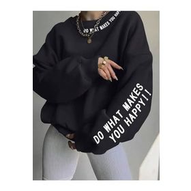Trendseninle Do What Makes Baskılı Siyah Bisiklet Yaka Oversize Kadın Sweatshirt