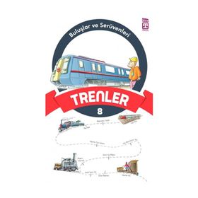 Trenler - Buluşlar ve Serüvenleri - Kolektif