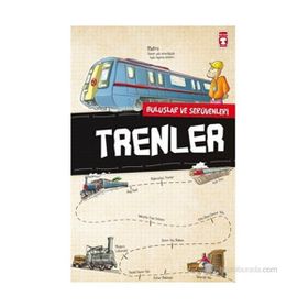 Trenler - Buluşlar ve Serüvenleri