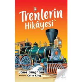 Trenlerin Hikayesi - Jane Bingham