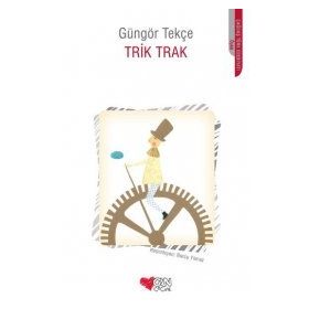 Trik Trak - Güngör Tekçe