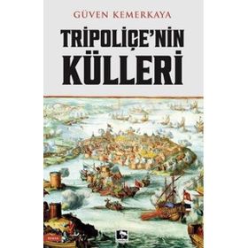 Tripoliçenin Külleri Çınaraltı Yayınları