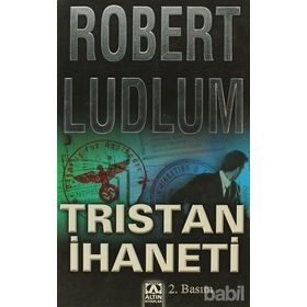 TRISTAN İHANETİ - ROBERT LUDLUM