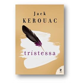 Tristessa - Jack Kerouac