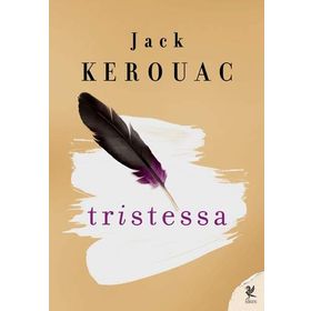 Tristessa - Jack Kerouac