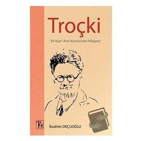 Troçki - İbrahim Okçuoğlu