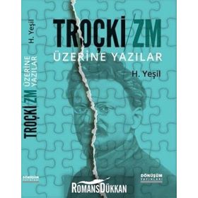 Troçki - Zm Üzerine Yazılar - H. Yeşil