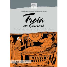 Troia ve Çevresi - Bülent Erdemoğlu
