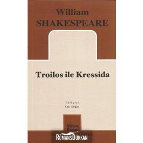 TROILOS ILE KRESSIDA - WILLIAM SHAKESPEARE