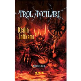 Trol Avcıları 3 Kralın İntikamı - Michael Dahl