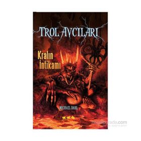 Trol Avcıları 3 Kralın İntikamı - Michael Dahl
