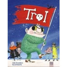 Trol - Julia Donaldson David Roberts