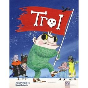 Trol - Julia Donaldson David Roberts
