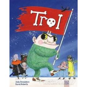 Trol - Julia Donaldson David Roberts