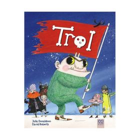 Trol - Julia Donaldson David Roberts