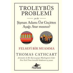 Troleybüs Problemi - thomas cathcatt