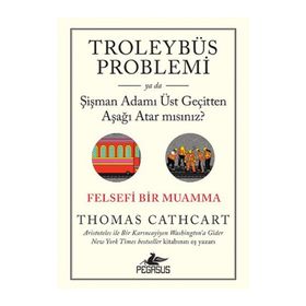 Troleybüs Problemi - thomas cathcatt