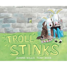 Troll Stinks - Andersen Press