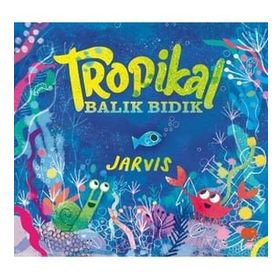 Tropikal Balık Bıdık - Jarvis