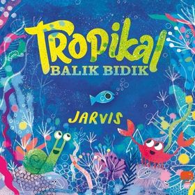 Tropikal Balık Bıdık - Uçan Fil Yayınları
