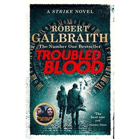 Troubled Blood - Robert Galbraith