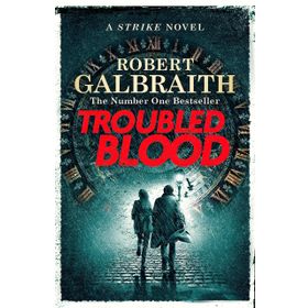 Troubled Blood - Robert Galbraith