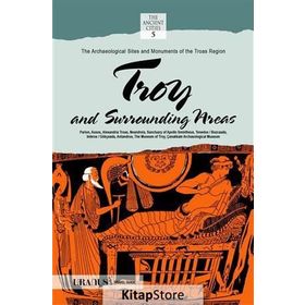 Troy and Surrounding Areas - Bülent Erdemoğlu