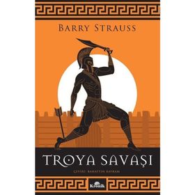 Troya Savaşı - Barry Strauss