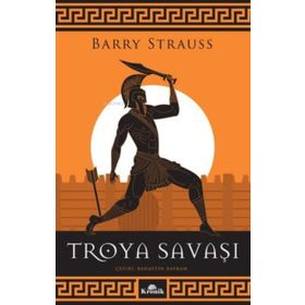 Troya Savaşı - Barry Strauss