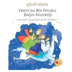 Troya´da Bin Pınarlı Dağın Kelebeği - Gürol Sözen