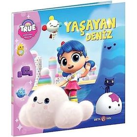 True ve Gökkuşağı Krallığı Yaşayan Deniz - Robin Bright
