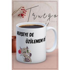 Truego Baskılı Seramik Mug Herşey De Üzülemem ki Kupa