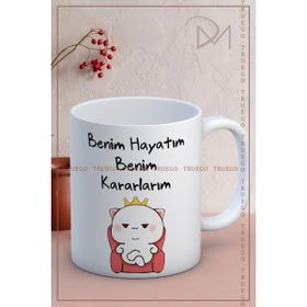 Truego Benim Hayatım Benim Kararlarım Baskılı Porselen Kupa