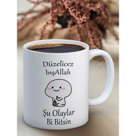 Truego Düzelicez İnşallah Be Şu Olaylar Bi Bitsin Kupa
