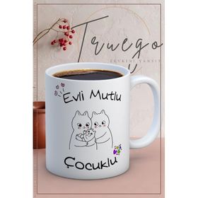 Truego Evli, Mutlu Çocuklu.. Baskılı Kupa