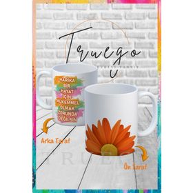 Truego Harika Bir Hayat İçin Mükemmel Olmak Zorunda Değilsin Baskılı Porselen Kupa