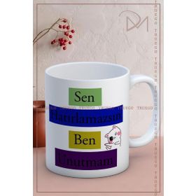 Truego Sen Hatırlamazsın Ben Unutmam Baskılı Kupa