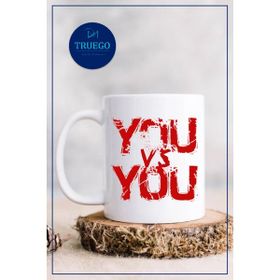 Truego You vs You Baskılı Kupa