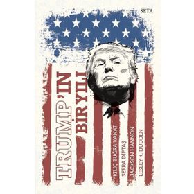 Trump'ın Bir Yılı - Serra Diptaş