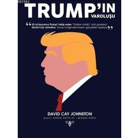 Trump’ın Varoluşu - David Cay Johnston