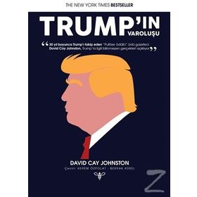 Trump’ın Varoluşu - David Cay Johnston