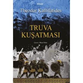 Truva Kuşatması - Theodor Kallifatides