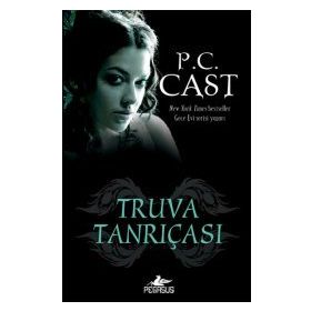 TRUVA TANRIÇASI - P. C. CAST