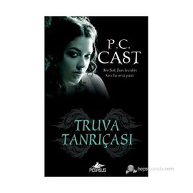 TRUVA TANRIÇASI - P. C. CAST