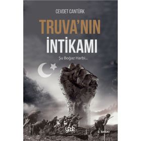 TRUVA'NIN İNTİKAMI FATIH SULTAN MEHMET VE İSTANBUL'UN FETHININ BILINMEYEN YÖNLERİ - ERHAN AFYONCU