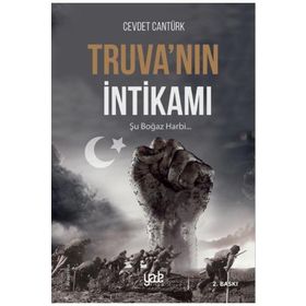 Truva'nın İntikamı - Şu Boğaz Harbi - Cevdet Cantürk