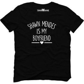 Tshirthane Shawn Mendes İs My Boyfriend Siyah Erkek T-shirt