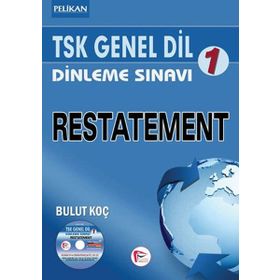 TSK Genel Dil Dinleme Sınavı 1 Restatement Bulut Koç Pelikan Tıp Teknik Yayınları