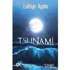 Tsunami - Lütfiye Aydın