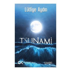 Tsunami - Lütfiye Aydın